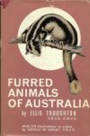 Troughton, Ellis - Furred Animals of Australia