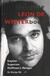 Leon de Winter 10774 - Het grote Leon de Winter boek bevat de romans: Kaplan ; Hoffman's honger ; SuperTex