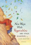 Glen Baxter 24272 - New Ways with Vegetables and Other Disasters Culinaria, cowboys en cultuur