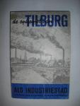 Eerenbeemt, H.F.J.M. van den / Schurink, H.J.A.M. - De opkomst van Tilburg als industriestad