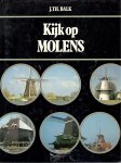 Balk, J. Th. - Kijk op Molens