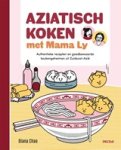 Diana Chao - Aziatisch koken met Mama Ly