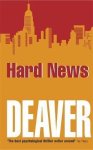Jeffery Deaver - Hard News