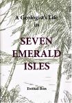 Bon, Ewoud - A geologist's Life in Seven Emerald Isles