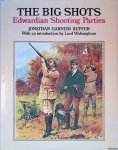 Garnier Ruffer, Jonathan - The big shots : Edwardian shooting parties