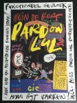 Hein de Kort - (POSTER - AFFICHE) Jubileumnummer Pardon Lul --- winkel poster.