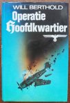 Berthold, Will - Operatie Hoofdkwartier