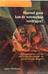 SCHINS, J. - Hoeveel geest kan de wetenschap verdragen? Een grondslag voor de unificatie van natuur- en geesteswetenschappen.