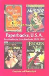 SCHREUDERS Piet - Paperbacks, U.S.A. Een Grafische Geschiedenis, 1939-1959.
