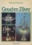 Bangert, Albrecht - Goud en Zilver