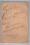 Steiner, Rudolf - Schiller und unser Zeitalter.  Vorträge von Rudolf Steiner aus dem Schillerjahr 1905