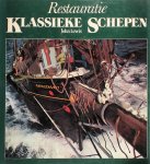 John Lewis, Johan Hos - Restauratie klassieke schepen