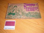 H.J. Looman en Carol W. Voges - Jimmy op 't onbekende eiland De spannende avonturen van Jimmy Brown Deel 12