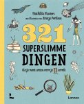 Mathilda Masters - 321 superslimme dingen die je moet weten voor je 13 wordt