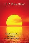 H.P. Blavatsky - Geselecteerde artikelen Deel 3: 1887-1889 H.P. Blavatsky - Geselecteerde artikelen Deel 3: 1887-1889