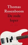 Thomas Rosenboom - De rode loper roman