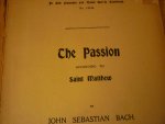 Bach; J. S. (1685-1750) - The Passion; According to Staint Matthew Bach; J. S. (1685-1750) - The Passion; According to Staint Matthew