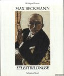 Zenser, Hildegard - Max Beckmann. Selbstbildnisse