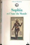 Abécassis, Arman & Constantin Adronikof, et al - Sophia et l'Ame du Monde