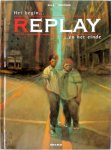 Sala, J. Zenter - Replay 1: Het begin en het einde