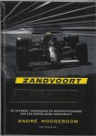Hoogeboom, André - Zandvoort De Formule 1 komt thuis