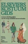 Conrads, Marian, Gerda Klinkhamer - Elseviers kostuumgids. Westerse kledingstijlen van de vroege middeleeuwen tot heden
