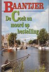 Baantjer, A.C. - De Cock en moord op bestelling