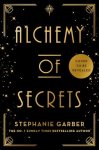 Stephanie Garber - (1) Alchemy Of Secrets