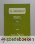 Elgersma, Franciscus - De rijkste Gever --- Vertoond in de belofte van de Heere Jezus Christus aan de boetvaardige moordenaar. Elgersma, Franciscus - De rijkste Gever --- Vertoond in de belofte van de Heere Jezus Christus aan de boetvaardige moordenaar.