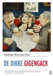 Nelleke Noordervliet - De dikke Gigengack