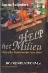 Reijnders, Lucas - Help het Milieu