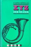 Casper Höweler - XYX der muziek Casper Höweler - XYX der muziek