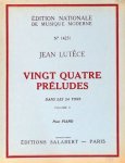 Lutèce, Jean: - Vingt quatre préludes dans les 24 tons. Pour piano. Vol. II. (Nos. 13 à 24)