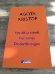 Kristof, Agota - Het dikke schrift / Het bewijs / De derde leugen (De tweelingentrilogie)