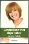 Heffels, Annette - Gesprekken met mijn puber Heffels, Annette - Gesprekken met mijn puber
