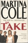 Cole, Martina - the TAKE