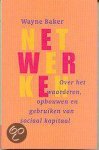 Wayne Baker, Wendy Baker - Netwerken