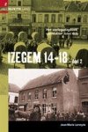Jules Gits 155274, Jean-Marie Lermyte 146878 - Izegem 14-18 het oorlogsdagboek van dokter Jules Gits