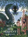 PARK, RUTH - Nuki and the sea serpent. A Maori story