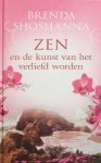 Shoshanna, Brenda - Zen en de kunst van het verliefd worden