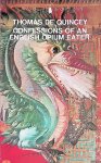 Quincey, Thomas de - Confessions of an English Opium Eater