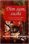 C. Cress - DIM SUM SUSHI E.A. UIT OOSTERSE KEUKEN
