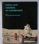 GATLAND, K., - Feiten over raketten en ruimtevaart.