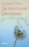 Doeke Post - De dood komt steeds later