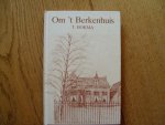 Bokma T. - Om 't Berkenhuis