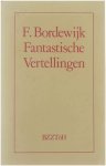 Bordewijk F. - Fantastische vertellingen
