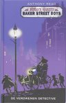 Anthony Read - De Baker Street Boys / De Verdwenen Detective