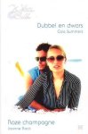 Summers, Cara / Rock, Joanne - Dubbel en dwars / Roze champagne