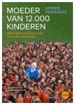 Sophie Vangheel - Moeder van 12.000 kinderen