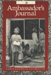 Galbraith, John Kenneth - Ambassador's Journal a Personal Account of the Kennedy Years